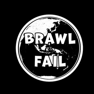 BRAWL FAIL