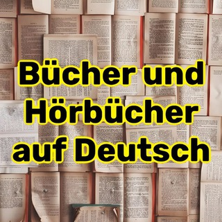 Deutsche Literatur | Bücher | Hörbücher | Книги и аудиокниги на немецком 🇩🇪