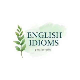 ENGLISH IDIOMS 🌿