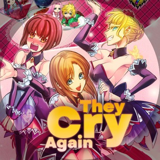 They Cry Again | 07th Expansion Serias