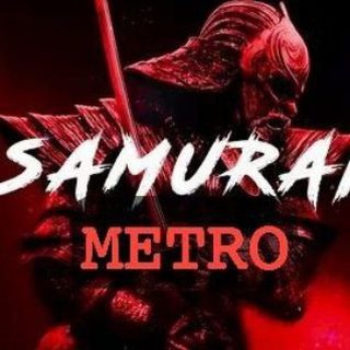 Metro Samyrai🥷
