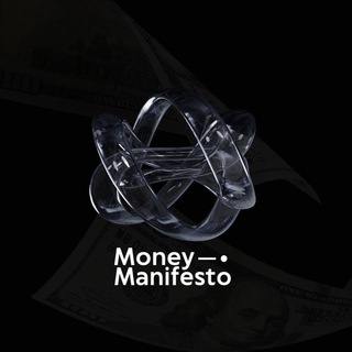 Money Manifesto 💸