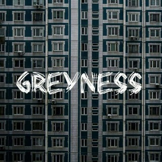 greyness