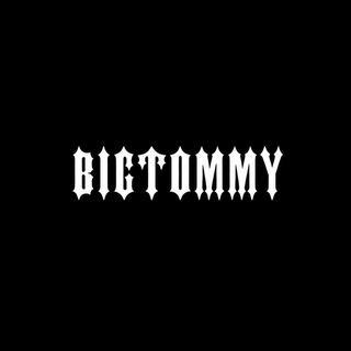 BIGTOMMY