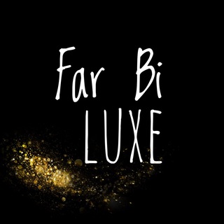 ⚜️ FarBi ⚜️ LUXE ⚜️ 19-73