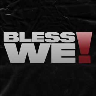 BLESS.WE