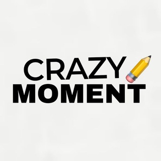 CRAZY MOMENT