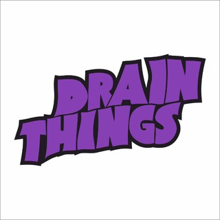 DRAIN THINGS
