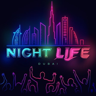Nightlife | Dubai