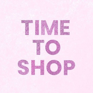 TIME TO SHOP🛍