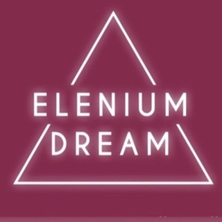 ELENIUM DREAM