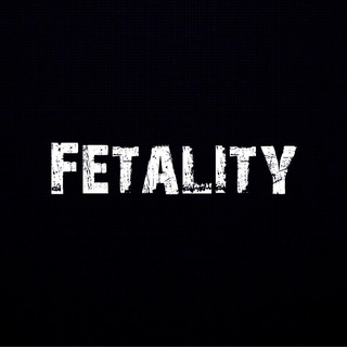FETALITY music 🎶