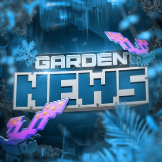 Garden NEWS! 🔥