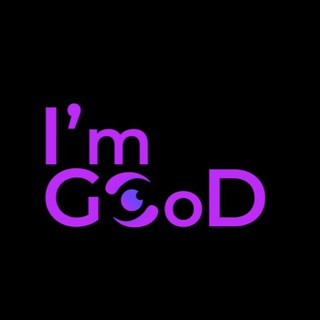 🦋I’M GOOD