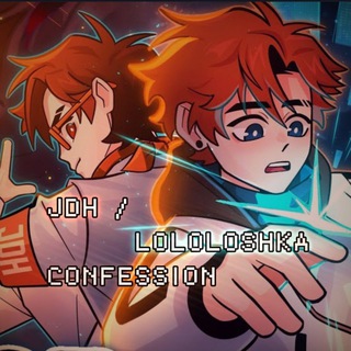 JDH/lololoshka confession!