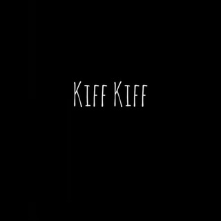 Kiff Kiff