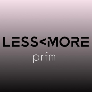 LESS<MORE prfm