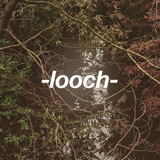 looch