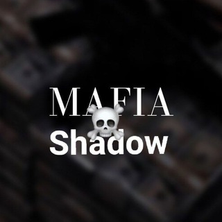 🥷Mafia shadow ☠
