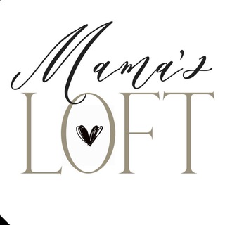 Mama’s Loft