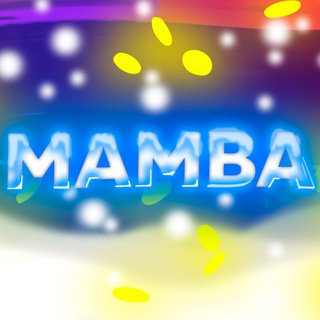 Mamba | promo😘