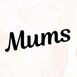 Mums