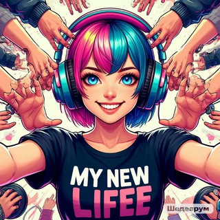 🎶My new life🎶