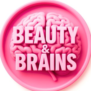 Beauty & Brains