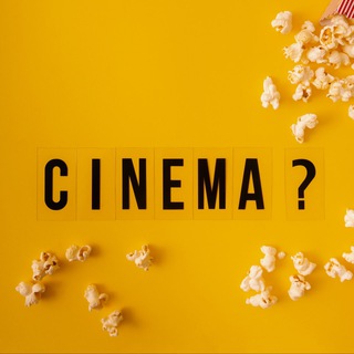 Cinema?
