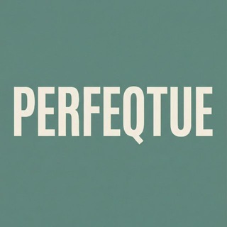 PERFEQTUE