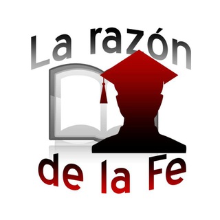La Razón de la Fe