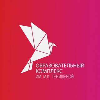 ЧОУ "Образовательный комплекс им. М. К. Тенишевой"