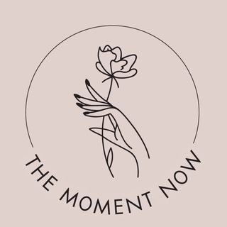 THE MOMENT NOW
