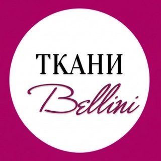 📌 Tkani Bellini 🇮🇹
