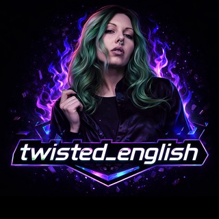 👾Twisted English👾