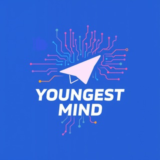 Youngest mind 🐣
