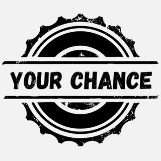 Your Chance