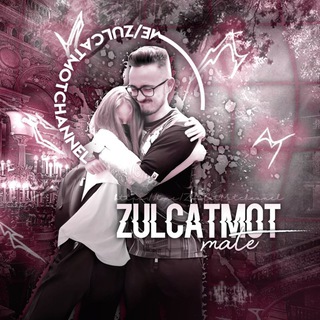 || ZulCᴀᴛMᴏᴛ ʍᴀᴛᴇ